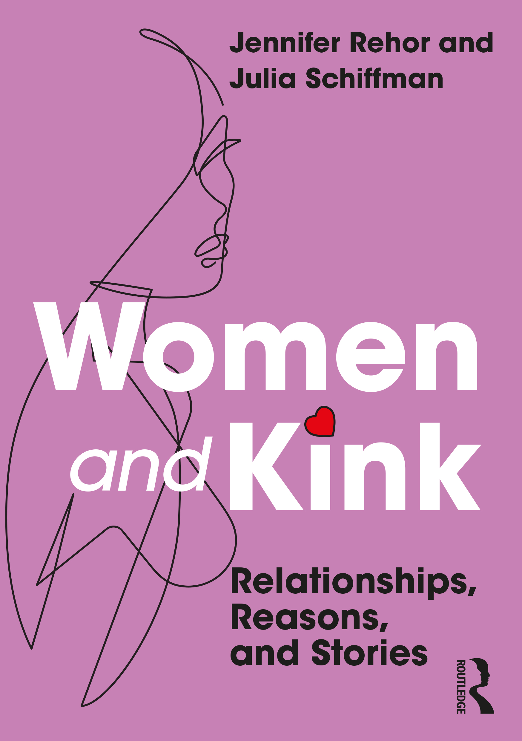 Women and Kink: Relationships, Reasons, and Stories Book Image